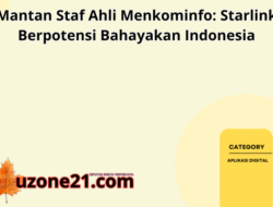 Mantan Staf Ahli Menkominfo: Starlink Berpotensi Bahayakan Indonesia