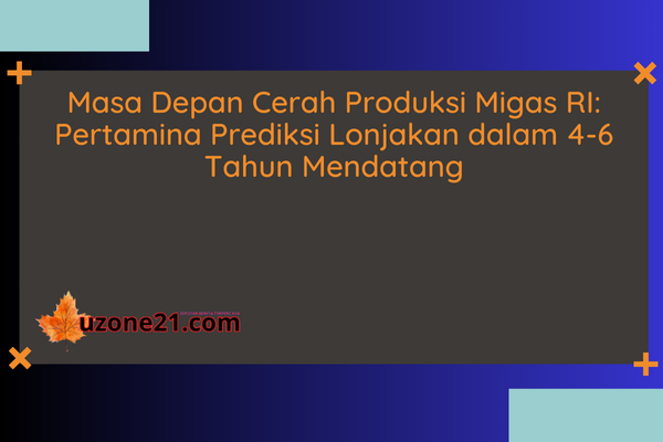 Produksi Migas RI