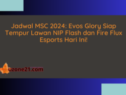 Jadwal MSC 2024: Evos Glory Siap Tempur Lawan NIP Flash dan Fire Flux Esports Hari Ini!