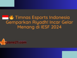 🇮🇩🔥 Timnas Esports Indonesia Gemparkan Riyadh! Incar Gelar Menang di IESF 2024