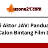 Syarat Jadi Aktor JAV: Panduan Lengkap untuk Calon Bintang Film Dewasa