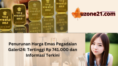 Penurunan Harga Emas Pegadaian Galeri24