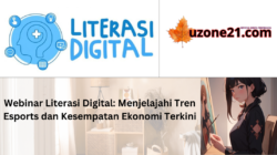 Webinar Literasi Digital: Menjelajahi Tren Esports dan Kesempatan Ekonomi Terkini