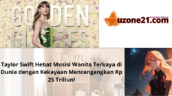 Taylor Swift Hebat Musisi Wanita Terkaya di Dunia dengan Kekayaan Mencengangkan Rp 25 Triliun!