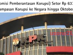 KPK (Komisi Pemberantasan Korupsi) Setor Rp 637 Miliar dari Rampasan Korupsi ke Negara hingga Oktober 2024