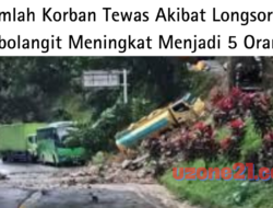 Jumlah Korban Tewas Akibat Longsor di Sibolangit Meningkat Menjadi 5 Orang