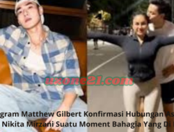 Selebgram Matthew Gilbert Konfirmasi Hubungan Asmara Dengan Nikita Mirzani Suatu Moment Bahagia Yang Di Bagikan