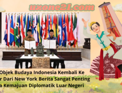 Enam Objek Budaya Indonesia Kembali Ke Tanah Air Dari New York Berita Sangat Penting Karena Kemajuan Diplomatik Luar Negeri