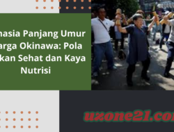 Rahasia Panjang Umur Warga Okinawa: Pola Makan Sehat dan Kaya Nutrisi