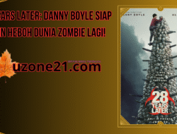 28 Years Later: Danny Boyle Siap Bikin Heboh Dunia Zombie Lagi!