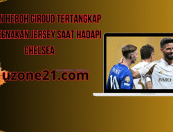 Momen Heboh Giroud Tertangkap Lupa Kenakan Jersey Saat Hadapi Chelsea