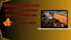Terobosan Tegas Indonesia: Aset Rp 11,8 Triliun Wilmar Group Disita dalam Skandal Sawit