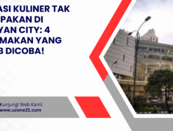 Sensasi Kuliner Tak Terlupakan di Senayan City: 4 Spot Makan yang Wajib Dicoba!