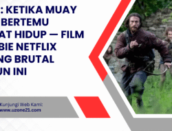 Ziam: Ketika Muay Thai Bertemu Mayat Hidup — Film Zombie Netflix Paling Brutal Tahun Ini