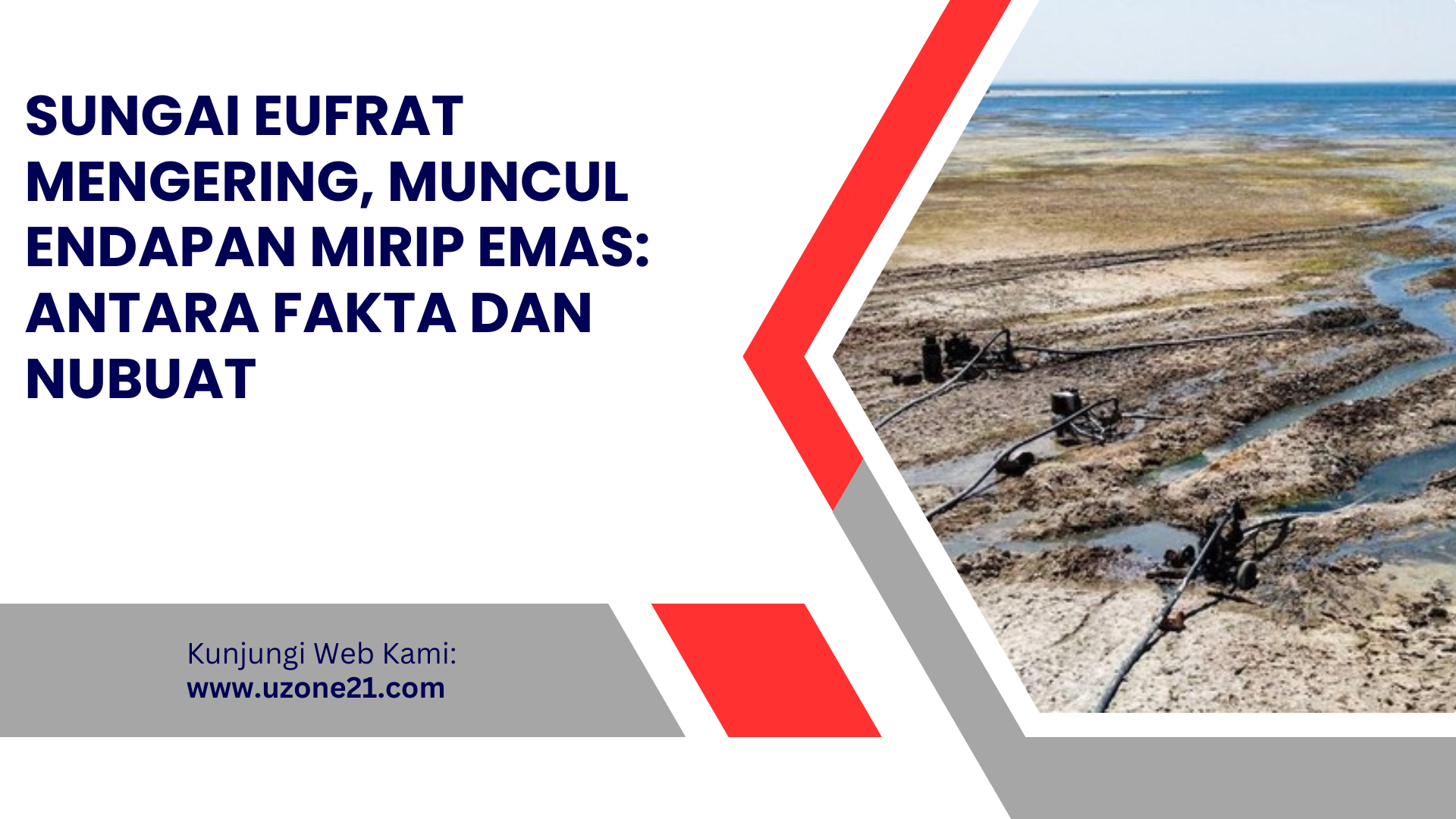 Sungai Eufrat Mengering