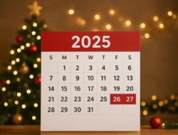 Jadwal Tanggal Merah 2025 Setelah Maulid Nabi, Ada Long Weekend Natal!