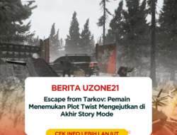 Escape from Tarkov: Pemain Menemukan Plot Twist Mengejutkan di Akhir Story Mode