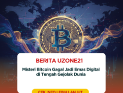 Misteri Bitcoin Gagal Jadi Emas Digital di Tengah Gejolak Dunia