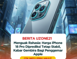 Menguak Rahasia: Harga iPhone 18 Pro Diprediksi Tetap Stabil, Kabar Gembira Bagi Penggemar Apple