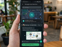 Cara Lacak Lokasi Orang Lewat WhatsApp dan Google Maps Secara Praktis dan Aman